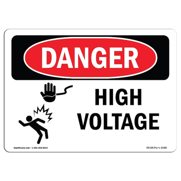 Safety Sign, OSHA Danger, 18" Height, 24" Width, High Voltage, Landscape, D-1824-L-2186